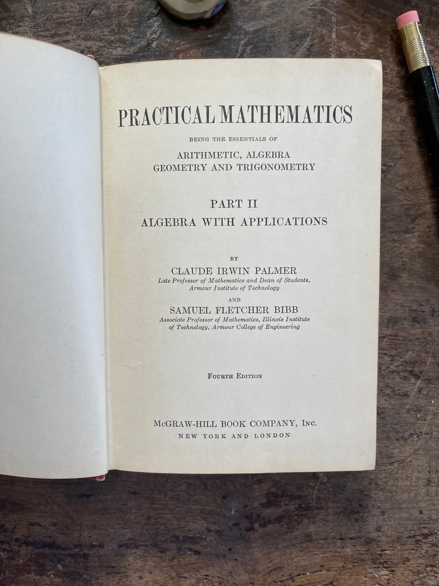 1941 Practical Mathematics Part II Algebra with Applications Vintage Textbook